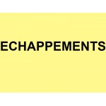 ECHAPPEMENTS
